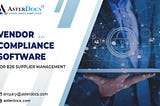 Vendor Compliance Software