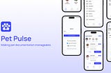 Pet Pulse — A UX Case Study