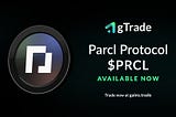 Parcl Protocol ($PRCL) is listed on gTrade