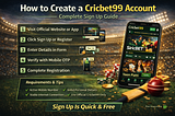 How to Create a Cricbet99 Account — Complete Sign Up Guide