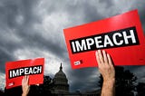Trump Impeachment — Not a political issue but a constitutional crisis.