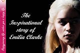 #emiliaclarke #inspiration #blogs #blogging #travel