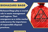The Importance of Biohazard Bags in Safe Waste Disposal