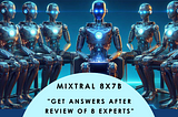 Introducing Mixtral 8x7B: Revolution in AI Language Models (Better then CHATGPT3.5 & LLAMA-70B)