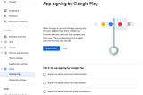 Opting in Existing Apps to Google Play App Signing