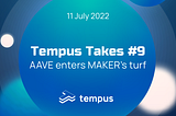 Tempus Takes #9