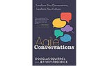 20 Questions from “Agile Conversations”- Part-2