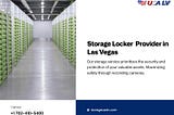 Unlocking the Best Storage Solutions: Storage Locker Las Vegas