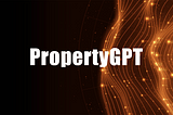 AI Saves the World: The Rise of PropertyGPT in Smart Contract Security