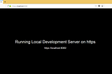 Running local development server on https