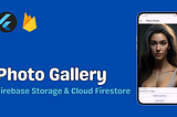 Flutter Firebase Storage and Cloud Firestore Practical Example