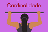 Cardinalidade