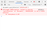 screenshot of a console showing an error message for using “document.querySelector(“#201811189”)”