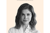 Emily Weiss on Creating Glossier — a Brand That Gives Women What They Are Asking for