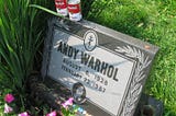 INCIDENT AT ANDY WARHOL’S GRAVE