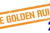 The Golden Rule 2.0