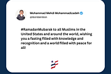 #RamadanMubarak to all Muslims in the United States and around the world, wishing you a fasting…