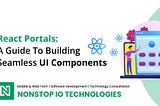 React Portals Explained: A Guide for Developers