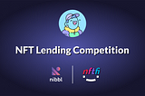 NFTfi partners with Nibbl for an NFT lending competition with Doodles!
