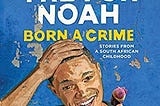 Book Review: Born A Crime