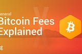 How Do Bitcoin Transaction Fees Work