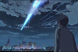 [Movie Review]: “Kimi no Na Wa” The harmony of Makoto Shinkai uniquenesses.
