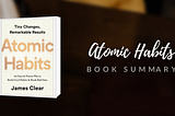 The summery of the Atomic Habits book.