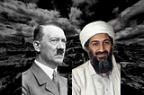 We Never Saw Hitler and Bin Laden’s Dead Bodies. Why?