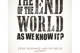 Book cover of The End of the World as We Know It?, Ed. D Shannon