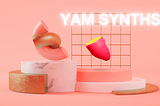 Why Yam Synths?