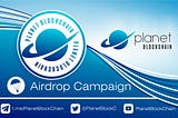 Planet BlockChain AirDrop Campaign