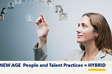 Maximizing Business by effective Hybrid Processes in HR