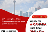 Apply for CANADA Sure Shot Visitor Visa