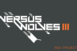 Versus Wolves Part III : UI Styles