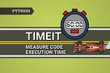 What Is timeit Module In Python?