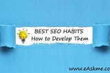 SEO Habits