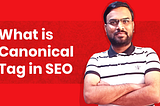 What is Canonical Tag in SEO | A Simple Tips for Beginners