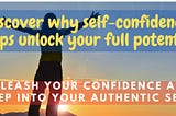 Developing Your Self-Confidence Using Numerology: Unlocking Your Full Potential