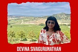 “The kind of manager I didn’t want to be”— Devina Sivagurunathan
