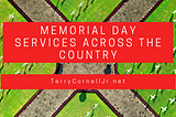 Memorial Day Services Across the Country