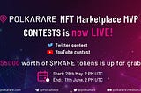 PolkaRare’s NFT Marketplace MVP Community Events Announcement