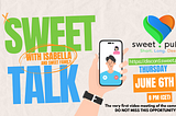 Our first ‘Sweet Talk’ meeting!