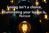 Stopping feeling like a loser.