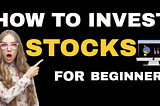 how to invest in stock market for beginners