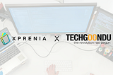 Xprenia in Partnership with Techgoondu to Launch an e-Learning Section