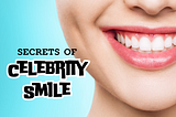 How do celebrities whiten teeth