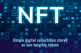 What is an NFT Collection and Why is it so Valuable?