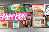 Plant-Based Burger Report Card