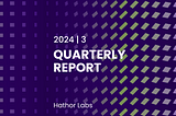 Hathor Labs Q3/2024 Report