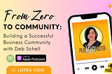 From Zero to Community: Building a Successful Business Community